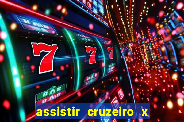 assistir cruzeiro x flamengo multicanais